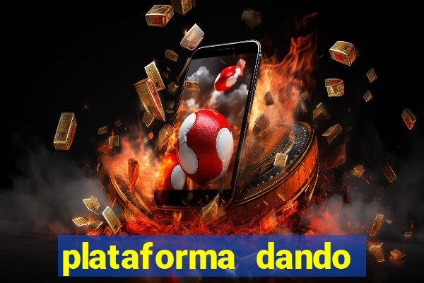 plataforma dando bonus de cadastro